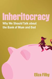 Cover image for Inheritocracy