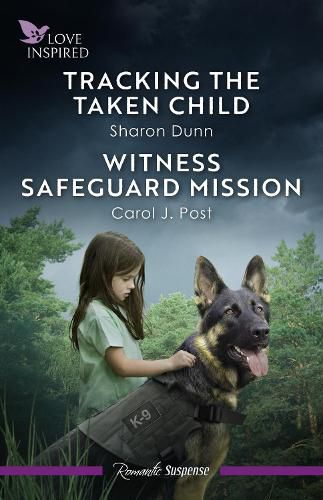 Cover image for Tracking The Taken Child/Witness Safeguard Mission