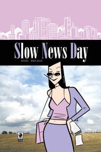 Cover image for Slow News Day