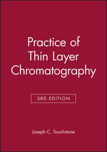 Cover image for Practice of Thin Layer Chromatography