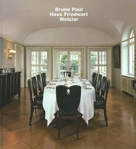 Cover image for Bruno Paul, Haus Friedwart, Wetzlar: Opus 67