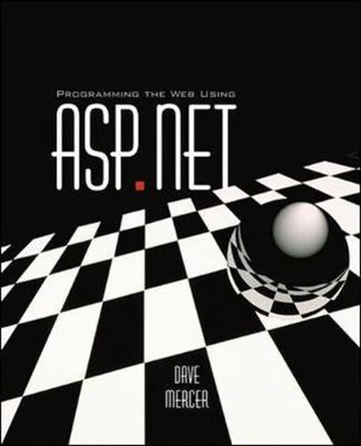 Cover image for Programming the Web Using ASP.Net with Student CD