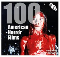 Cover image for 100 American Horror Films