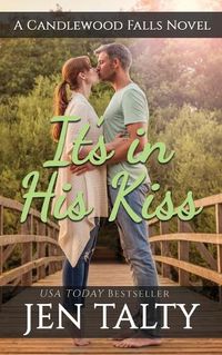 Cover image for Its in His Kiss