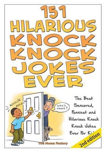 Cover image for 151 Hilarious Knock Knock Jokes Ever