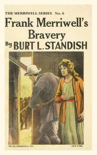 Cover image for Frank Merriwell's Bravery