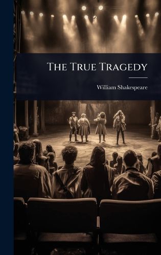 Cover image for The True Tragedy
