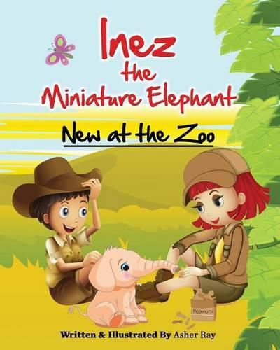 Cover image for Inez the Miniature Elephant: New at the Zoo