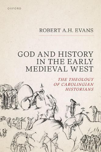 Cover image for God and History in the Early Medieval West