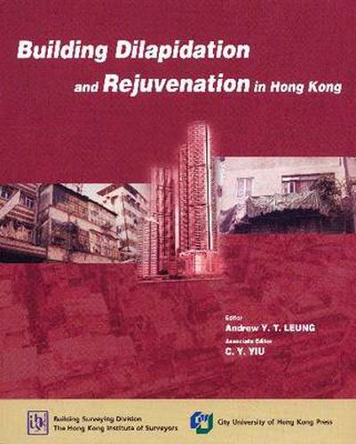 Cover image for Building Dilapidation and Rejuvenation in Hong Kong