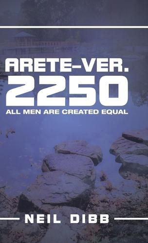 Cover image for Arete-Ver. 2250: All Men Are Created Equal