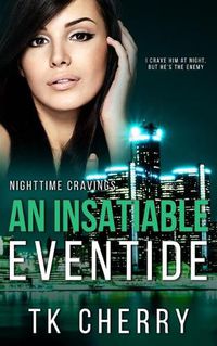 Cover image for An Insatiable Eventide