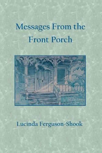 Cover image for Messages From the Front Porch