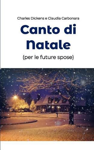 Cover image for Canto di Natale (per le future spose)