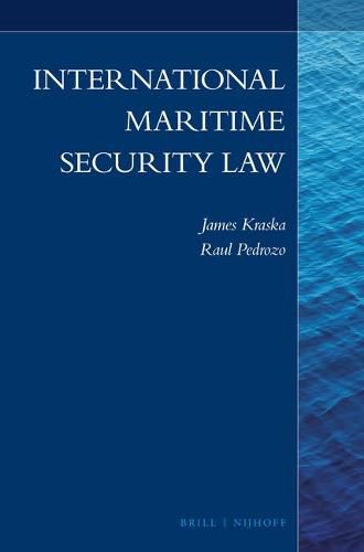 Cover image for International Maritime Security Law