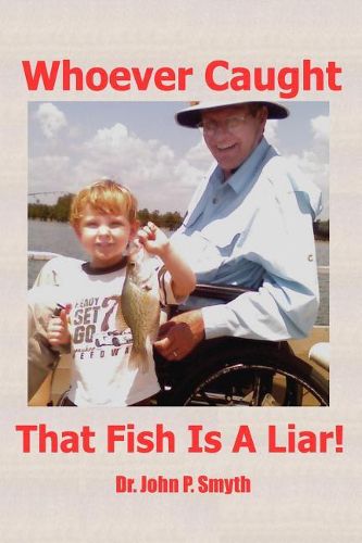 Cover image for Whoever Caught that Fish is a Liar