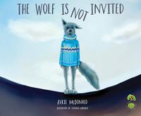 Cover image for The Wolf is Not Invited