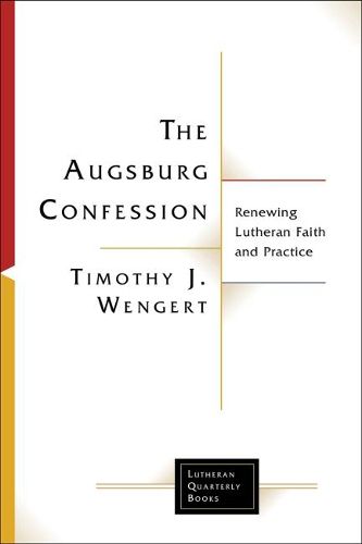Cover image for The Augsburg Confession in Parish Life and Faith