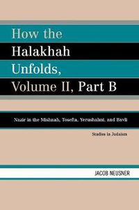 Cover image for How the Halakhah Unfolds