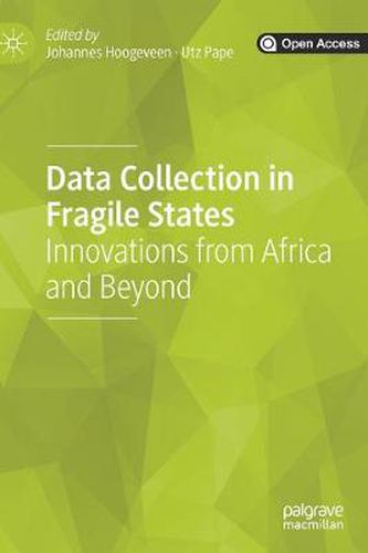 Cover image for Data Collection in Fragile States: Innovations from Africa and Beyond
