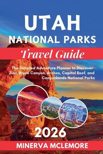 Cover image for Utah National Parks Travel Guide 2026