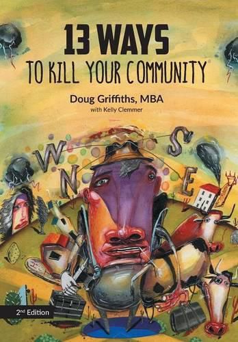 Cover image for 13 Ways to Kill Your Community 2nd Edition