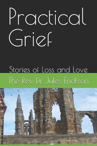 Cover image for Practical Grief