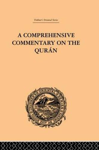 Cover image for A Comprehensive Commentary on the Quran: Comprising Sale's Translation and Preliminary Discourse: Volume II