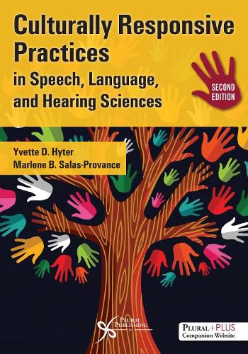 Cover image for Culturally Responsive Practices in Speech, Language, and Hearing Sciences, Second Edition