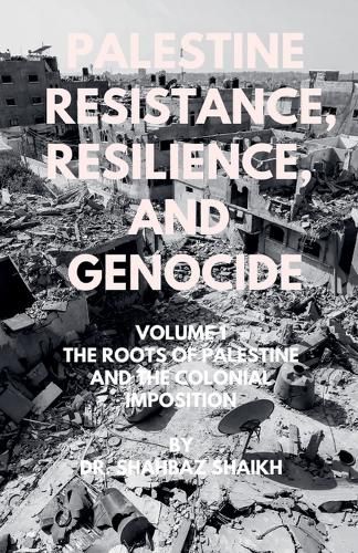 Cover image for The Roots of Palestine and the Colonial Imposition
