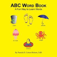 Cover image for Abc Word Book: A Fun Way to Learn Words