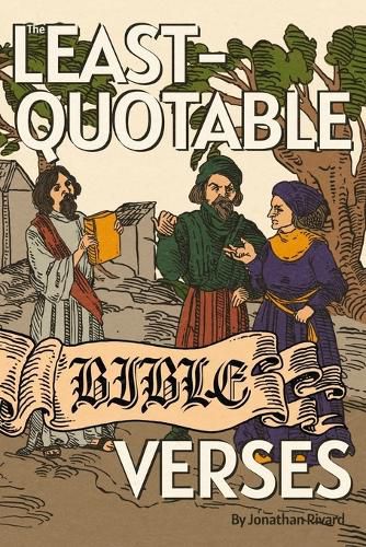 Cover image for The Least-Quotable Bible Verses