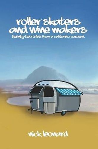 Cover image for Roller Skaters and Wine Makers