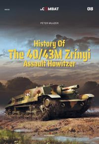 Cover image for History of the 40/43m ZriNyi Assault Howitzer