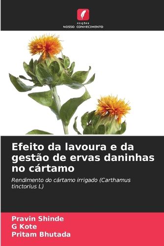 Cover image for Efeito da lavoura e da gestao de ervas daninhas no cartamo