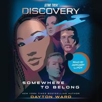 Cover image for Star Trek: Discovery: Somewhere to Belong