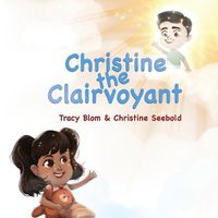 Cover image for Christine the Clairvoyant