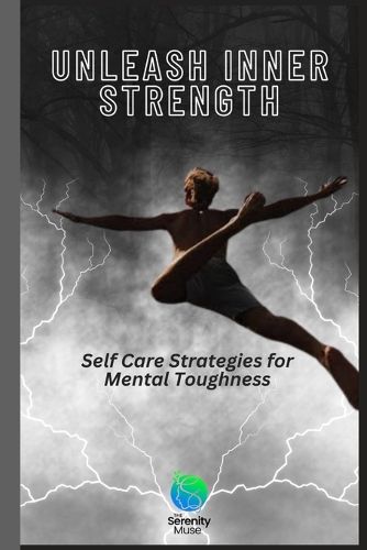 Cover image for Unleash Inner Strength