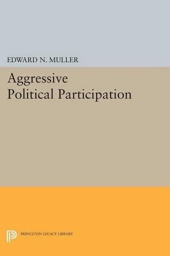 Cover image for Aggressive Political Participation