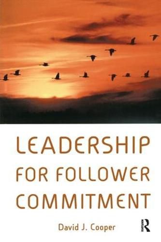 Leadership for Follower Commitment