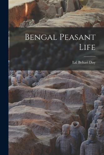 Cover image for Bengal Peasant Life