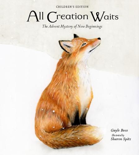 All Creation Waits -- Children's Edition