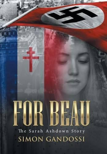 Cover image for For Beau: The Sarah Ashdown Story