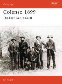 Cover image for Colenso 1899: The Boer War in Natal
