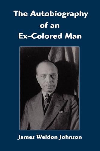 Cover image for The Autobiography of an Ex-Colored Man