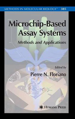 Cover image for Microchip-Based Assay Systems: Methods and Applications