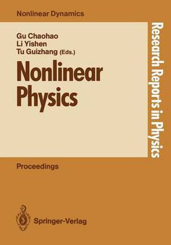 Cover image for Nonlinear Physics: Proceedings of the International Conference, Shanghai, People's Rep. of China, April 24-30, 1989