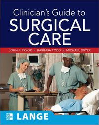 Cover image for Clinician's Guide to Surgical Care