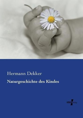 Cover image for Naturgeschichte des Kindes