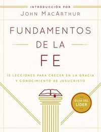 Cover image for Fundamentos De La Fe (Gu?iA Del L?iDer)